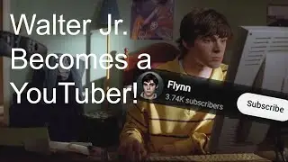 Walter Jr. Becomes a youtuber!