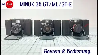 Minox 35 GT vs ML vs GT-E – eine Liebeserklärung 🥰