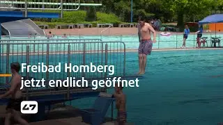 STUDIO 47 .live | START IN DIE SOMMERFERIEN: FREIBAD HOMBERG JETZT ENDLICH GEÖFFNET