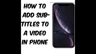 how to add subtitles to a video in phone|DIGITECH JOY
