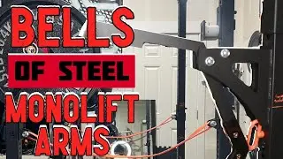 Are the Bells Of Steel Monolift Arms Good?