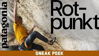 Rotpunkt (2019) | Featuring Climbers Alex Megos and Norbert Sander | Sneak Peek HD