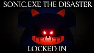 Sonic.EXE The Disaster | Locked IN | Roblox Animation