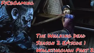 The Walking Dead Season 2 Episode 1 Walkthrough Part 2