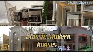 Classic Modern Houses / 3D design /Free Ideas /Architecture /#K- Architect creative ideas.