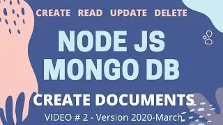 NODEJS and MONGODB - Connect and Create documents in a collection
