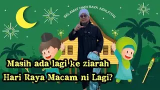 MASIH ADA LAGI KE HARI RAYA YANG RARE MACAM INI?