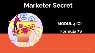 Rahsia Menjadi Digital Marketer 2024 - Modul 4C (Formula 3S)