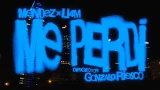 Me Perdí - Mendez, @LI4M_DJ ​⁠  [Videoclip]