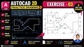 How to Create 2D Drawings in AutoCAD | From Basic to Advanced  Exercise - 3 @KHALIDMAHMUD