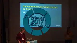PyCon.DE 2017 Björn Meier - No Compromise: Use Ansible properly or stick to your scripts