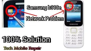 Samsung b313e b310e Ka network problem solution100%