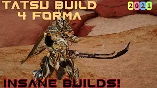 Warframe- Tatsu Build 2021 [4 forma] Insane Orange Crits!