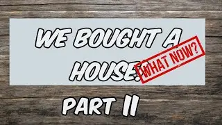 We Bought a House: What Now?! PT. 2 | Paint, Paint, Paint.