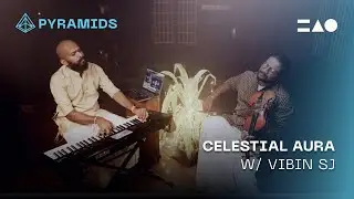 Pyramids Demo | Vibin SJ – Celestial Aura