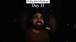 75 Day Hard Challenge Day11  💪 #75hardchallenge #shortsvideo #youtubeshorts