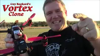 Guy Rookard's Vortex Quadcopter Clone