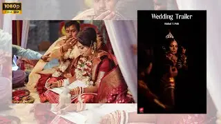 Best Cinematic Wedding Trailer Video | Rahul X Priti | Best Bengali Wedding Photographer in Kolkata