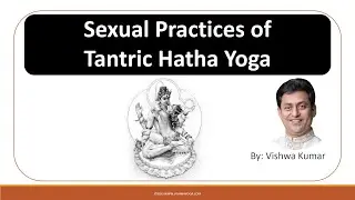 YF14 - Sexual Practices of Tantric Hatha Yoga