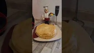 БЛИНЫ  ДОМАШНИЙ  8.07.2024 ГОД
