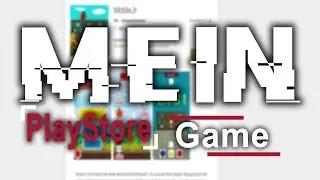 Mein eigenes Handyspiel ist nun erhältlich im Play Store