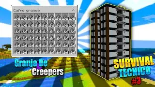 Survival Tecnico #3 || Granja de Creepers Y Almacenamiento Provicional.