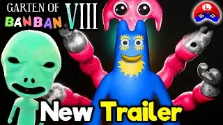 Garten of Banban 8 - NEW UPDATES for the NEW CHAPTERS and the OFFICIAL TRAILER is COMING CLOSER 🎭