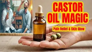 Castor Oil Secrets: Joint Pain & Glowing Skin! 🌿✨!