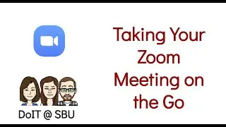 Taking Your Zoom Meeting on the Go