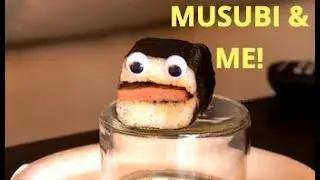MUSUBI & ME - a spam sitcom