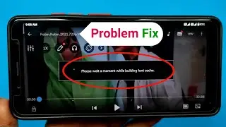 Please wait a moment while building font cache mx player | MX Player font cache problem | Tech Run