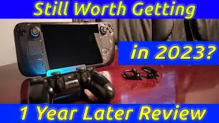 Steam Deck: 1 Year Later Review - Still Worth Getting in 2023?