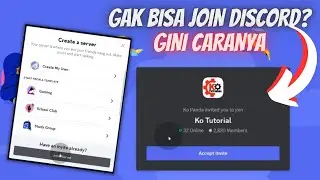 TIDAK BISA JOIN SERVER DISCORD WEB ? GINI CARANYA MUDAH BANGET