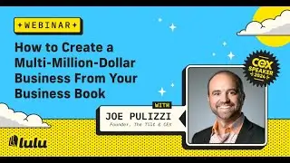 How to Create a Multi-Million-Dollar Business​​​​​​​From Your Business Book with Joe Pulizzi