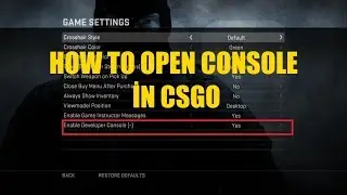 CSGO Console-How to open Console in CSGO Console settings/Nasıl Konsol Açılır