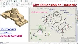 Isometric Dimensions in SolidWorks: The Ultimate Guide