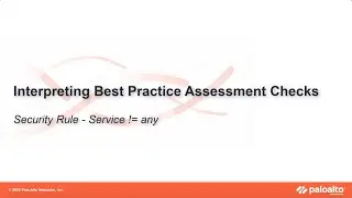 Service Not Equal to Any - Interpreting BPA Checks - Policies
