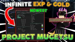 [RELEASE] Project Mugetsu Script/Hack | INSTNAT Auto Farm | Get Everything ⚔️ & INF Gold & EXP 💎