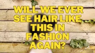 Will This Haircut Ever Come Back In Fashion