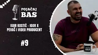 Pojačaj bas podcast - Igor Kostić