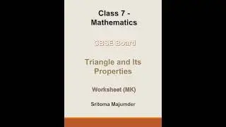 CBSE - Grade 7 - Triangle and Its Properties - Worksheet (MK)