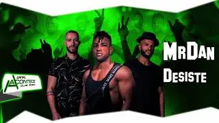 Mr Dan - Desisti