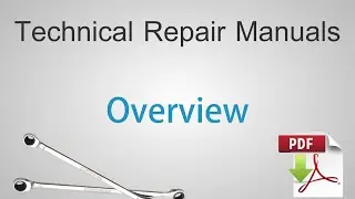 Technical Repair Manuals - Certified Service Repair Manuals