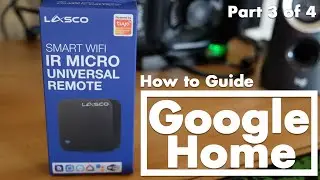 Lasco Wifi Smart IR Micro Universal Remote Control Part 3 of 4