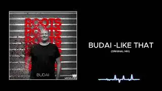 Budai - Like That (Original mix)
