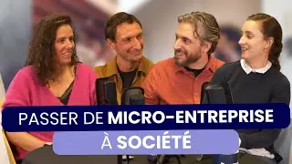 Passer de micro-entreprise à société : avantages, rémunération, protection et financements