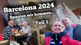 Jenny & Charly on Tour Barcelona 2024 - Spanien wir kommen....