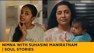 The story of every household | Soul Stories | Malayalam Webseries | Nimna Fathoomi, Suhasini