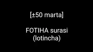 [±50 marta] FOTIHA surasi (lotincha) KARAOKE 🎤