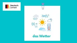 Goethe Zertifikat A1 Start Deutsch 1 Wortschatz Das Wetter